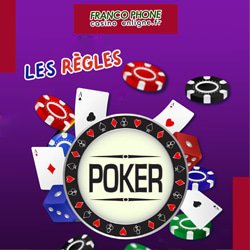 Les bases du poker de casino français gratuit